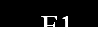 &nbsp;E1